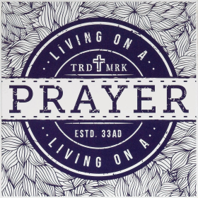 Living On A Prayer