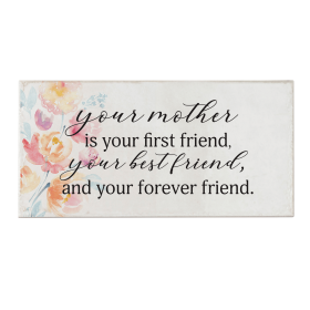 Wall Tile Your Mother First Friend White